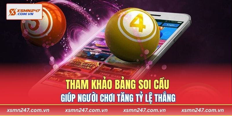 Tham khảo bảng soi cầu giúp người chơi tăng tỷ lệ thắng